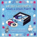 Hello Children - Sing A-Long Party